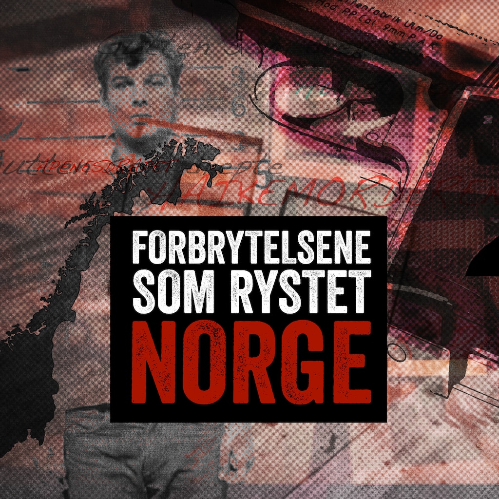 Forbrytelsene Som Rystet Norge