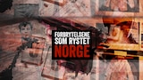 Forbrytelsene Som Rystet Norge