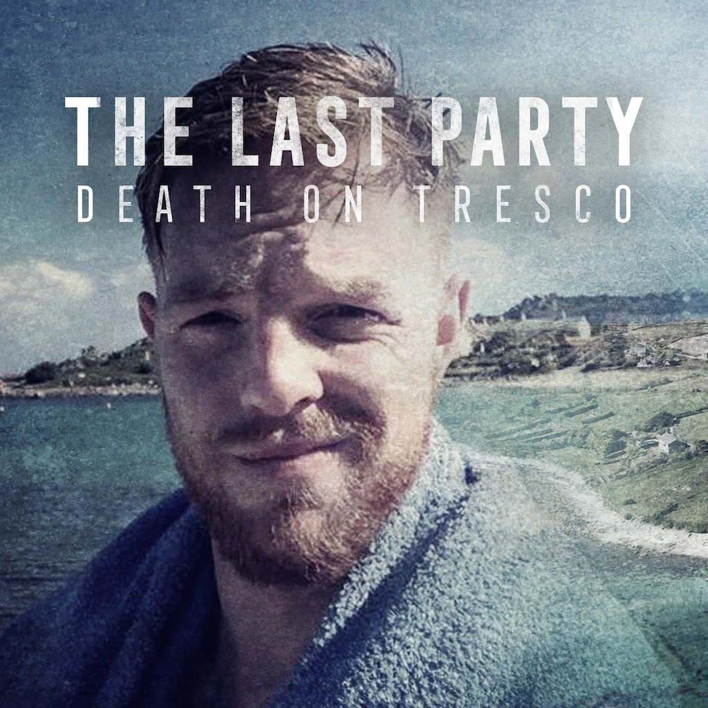The Last Party: Death on Tresco