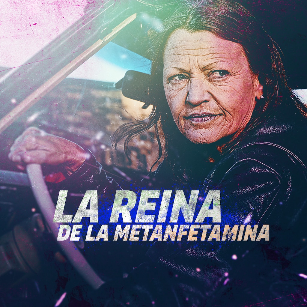 La reina de la metanfetamina