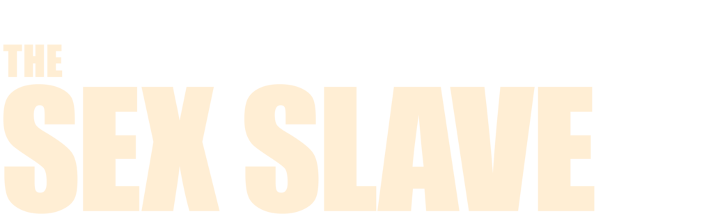 The Sex Slave