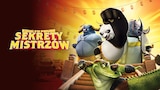 Kung Fu Panda: Sekrety mistrzów