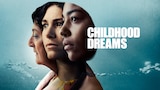 Childhood Dreams