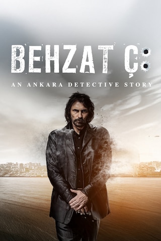 Behzat Ç: An Ankara Detective Story