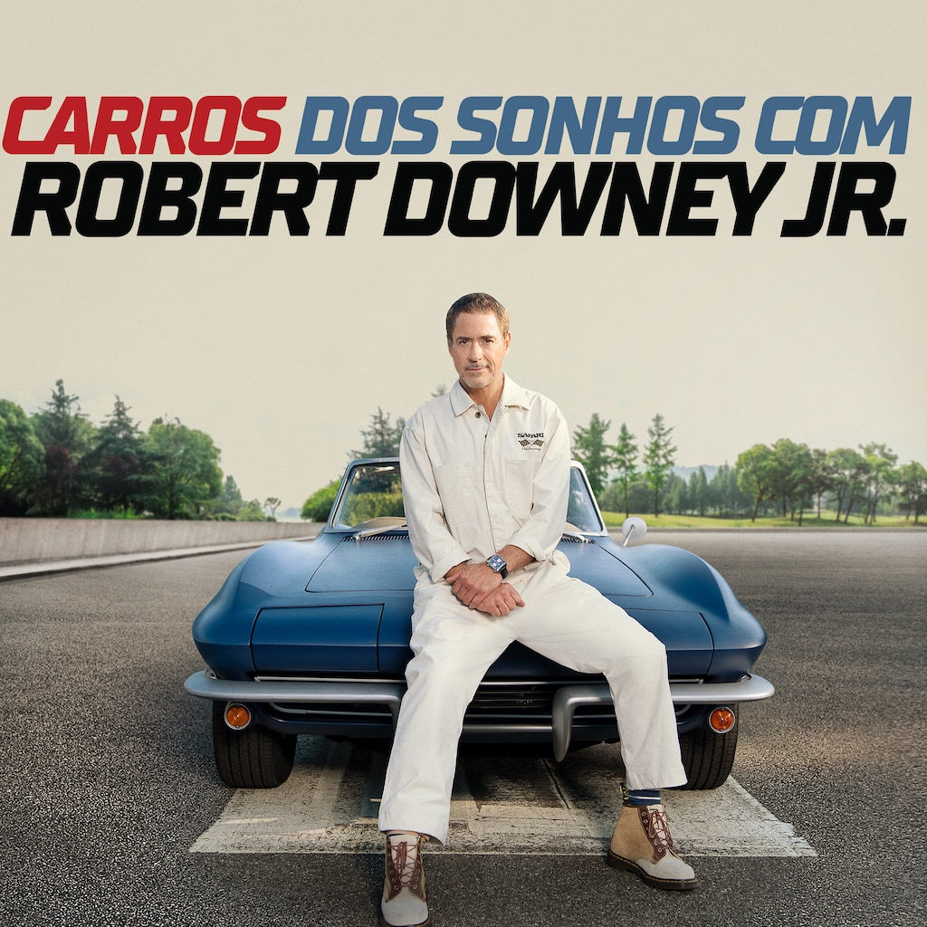 Carros dos Sonhos com Robert Downey Jr