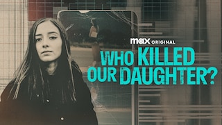 Who Killed Our Daughter?