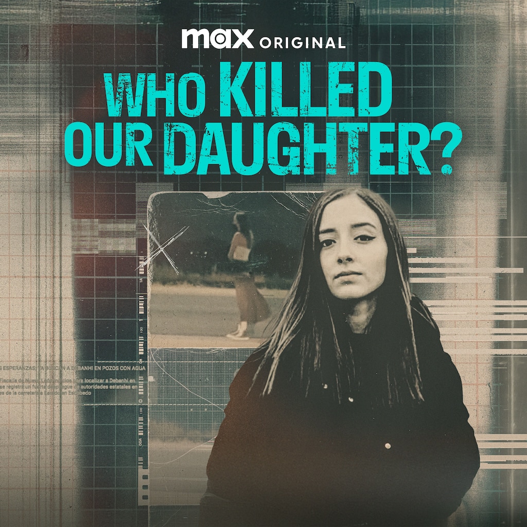 Who Killed Our Daughter?