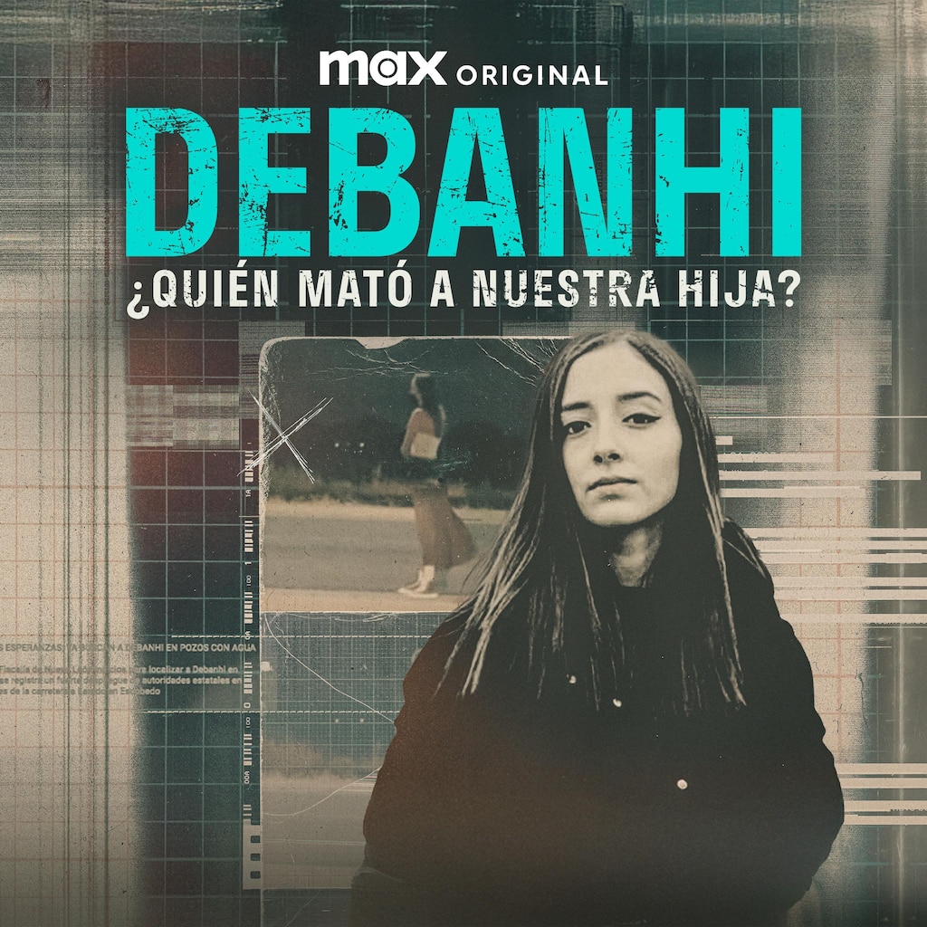 Debanhi: ¿Quién Mató a Nuestra Hija?
