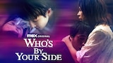 Who's By Your Side