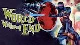 World Without End