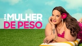 Uma Mulher de Peso