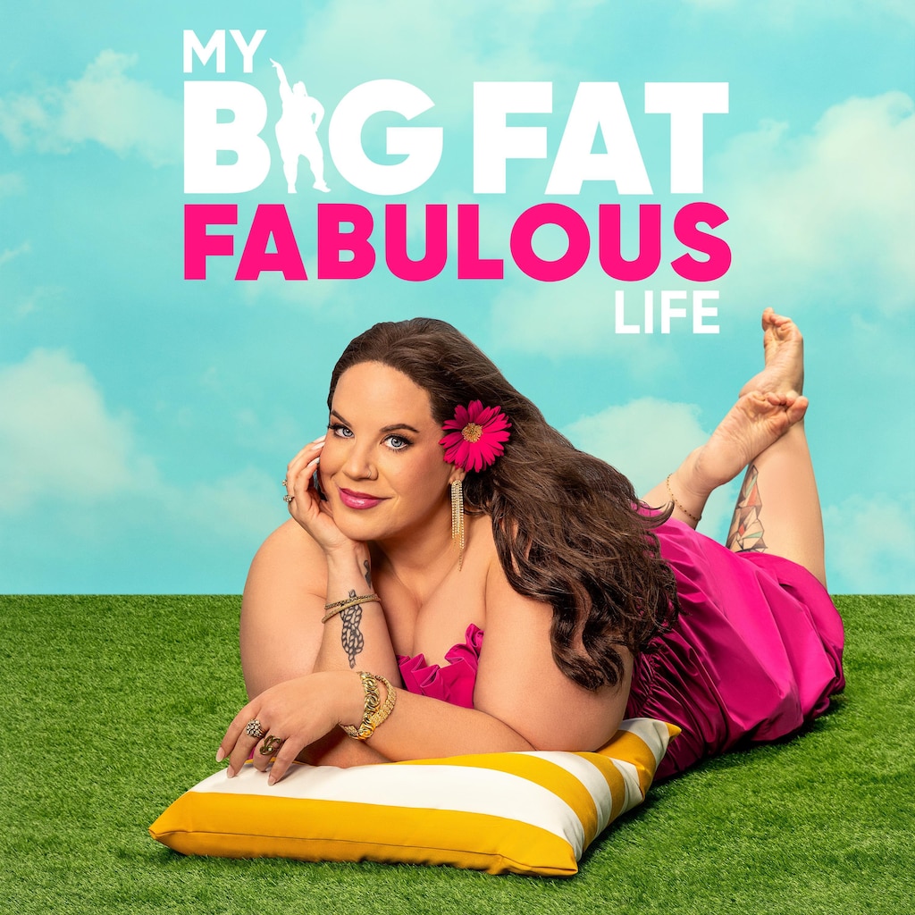 My Big Fat Fabulous Life