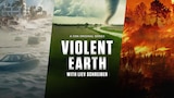 Violent Earth