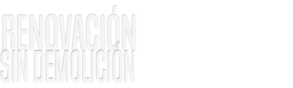 Renovación sin demolición