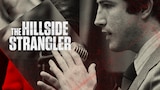 Hillside Strangler: Mind of a Monster