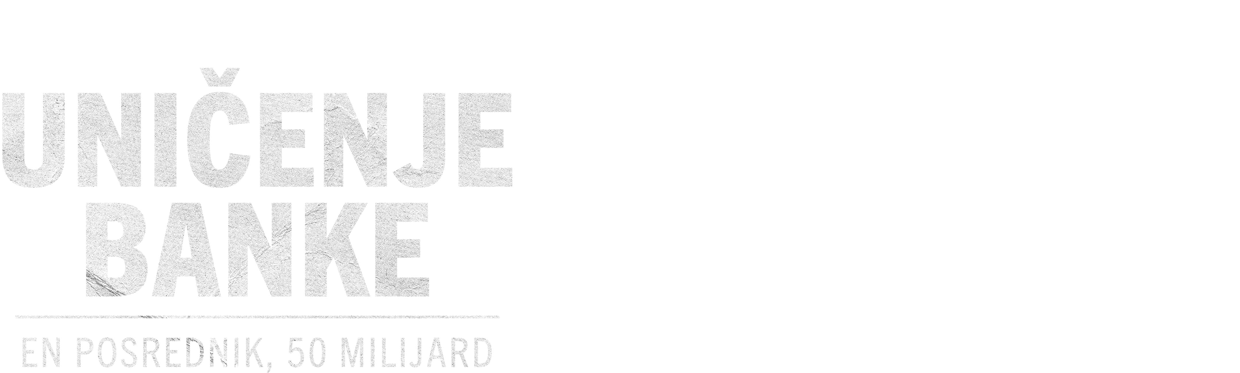 Uničenje banke: En posrednik, 50 milijard