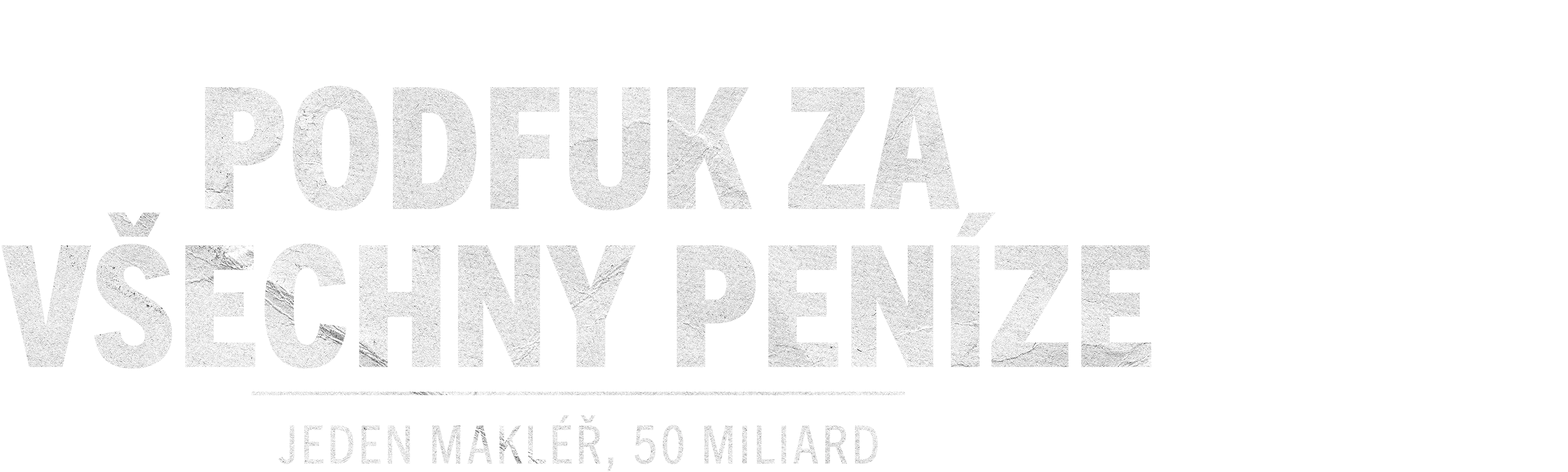 Podfuk za všechny peníze: Jeden makléř, 50 miliard