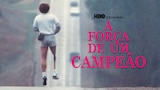A Força de um Campeão