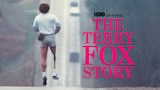 The Terry Fox Story: Heart of a Champion