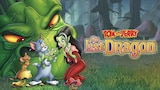 Tom and Jerry: The Lost Dragon