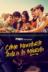 Cómo mandarlo todo a la mierda