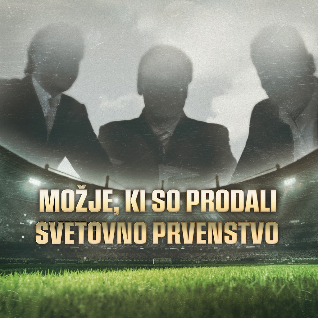 Možje, ki so prodali svetovno prvenstvo