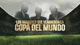 Los hombres que vendieron la copa del mundo