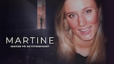 Martine: Chasing Justice
