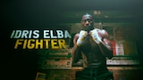 Idris Elba: Fighter