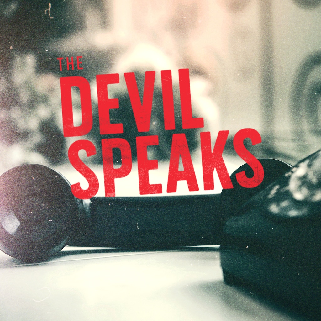 The Devil Speaks