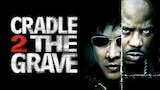 Cradle 2 The Grave