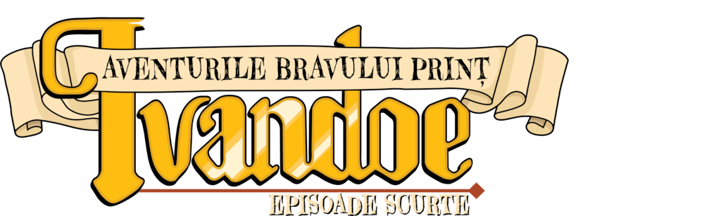 Aventurile bravului prinț Ivandoe - Minis