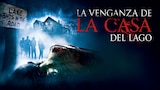 La Venganza de la Casa del Lago