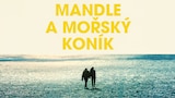 Mandle a mořský koník