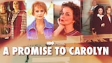 A Promise to Carolyn