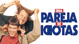 Una Pareja de Idiotas
