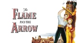 The Flame and the Arrow
