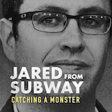 Jared from Subway: Catching a Monster