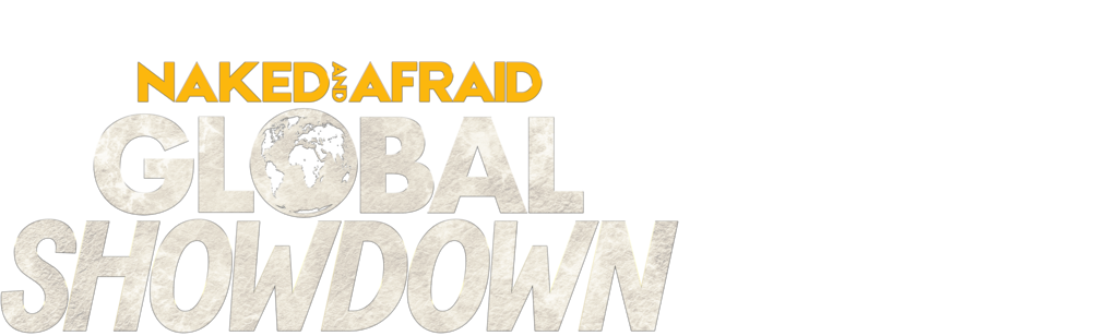 Naked and Afraid: Global Showdown