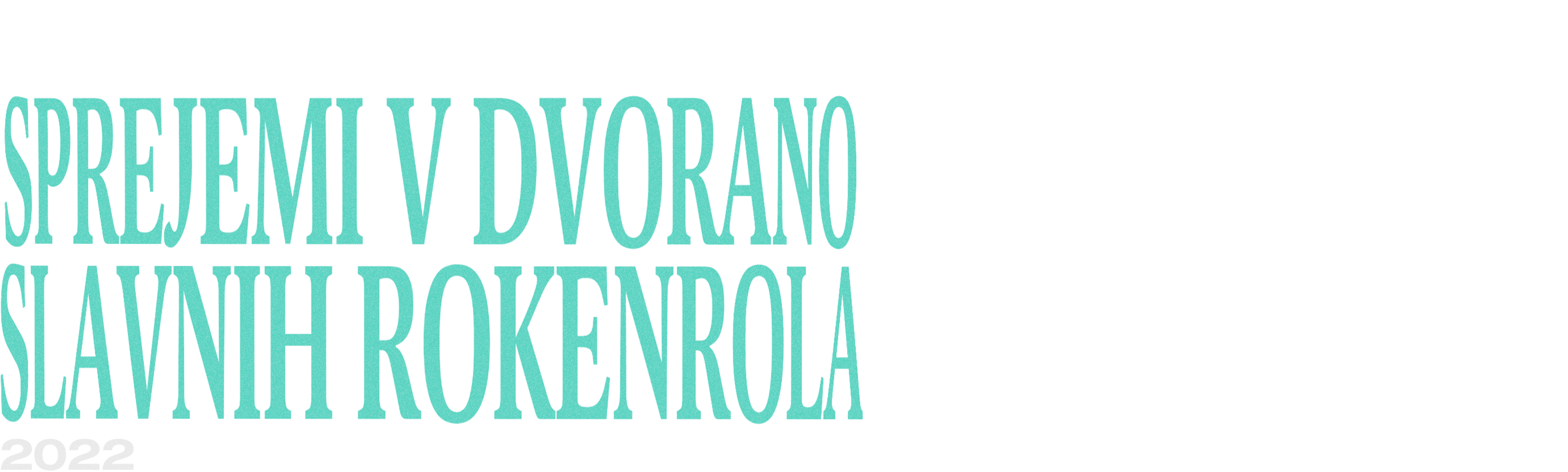 Sprejemi v Dvorano slavnih rokenrola 2022