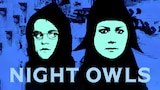 Night Owls