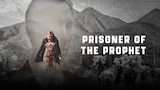 Prisoner of the Prophet