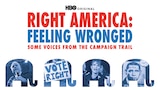 Right America: Feeling Wronged - Some Voices From The Campaign Trail