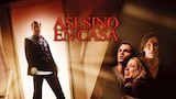 Asesino en Casa