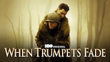 When Trumpets Fade
