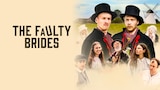 The Faulty Brides