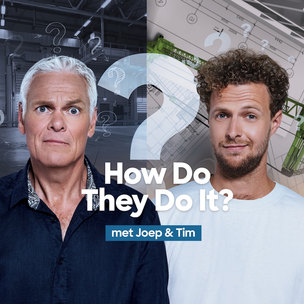 How Do They Do It? Met Joep en Tim
