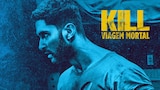 Kill: Viagem Mortal