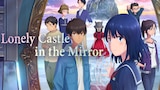 Lonely Castle in the Mirror