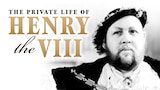 The Private Life of Henry the VIII
